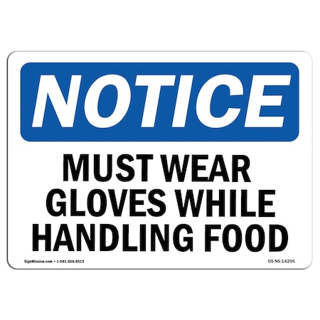 Signmission OSHA Sign, Must Wear Gloves While Handling Food, 5in X 3.5in, 10PK, 5" W, 3.5" H, Landscap, PK10 OS-NS-D-35-L-14296-10PK